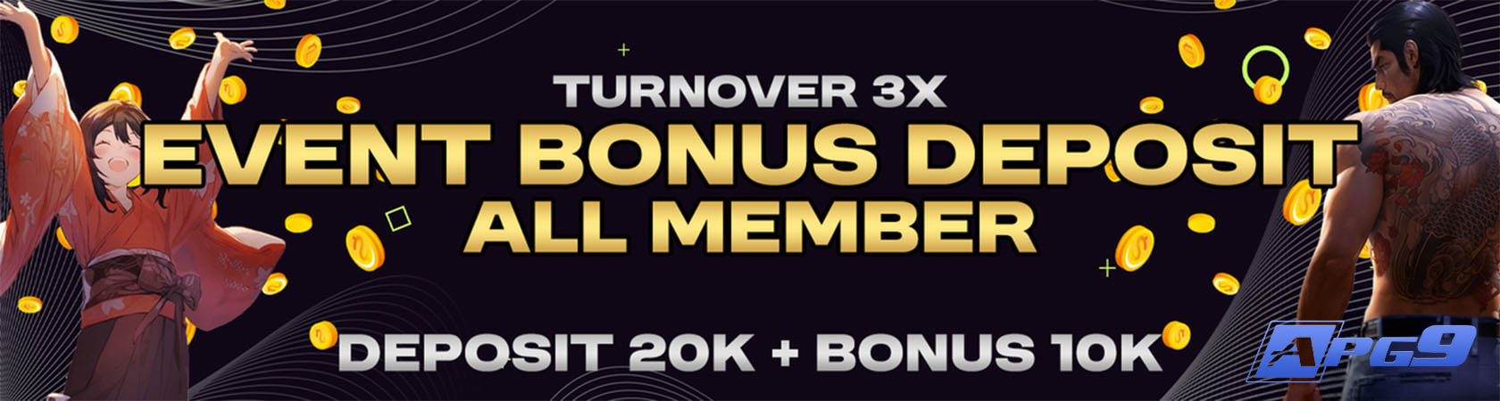 EVENT BONUS DEPOSIT ALL MEMBER