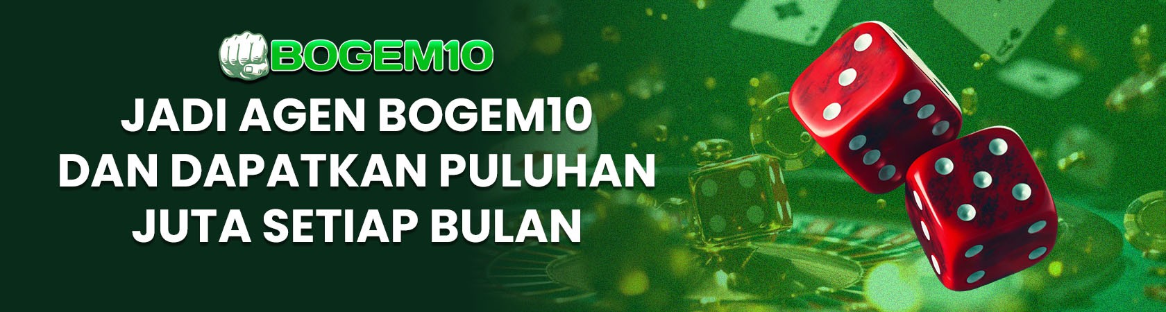 Banner Promosi Agen BOGEM10