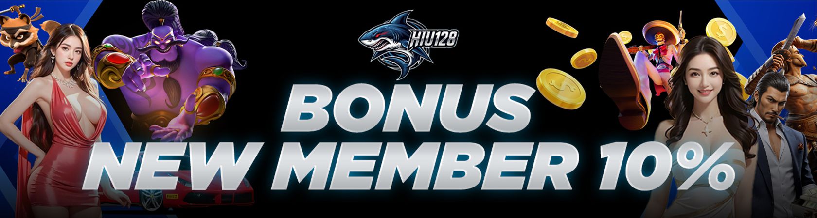 BONUS NEW MEMBER 10% HIU128
