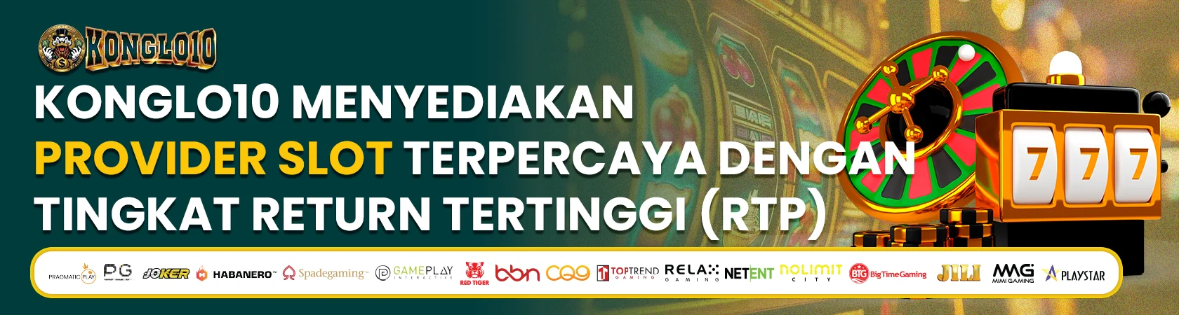 Banner Slot KONGLO10