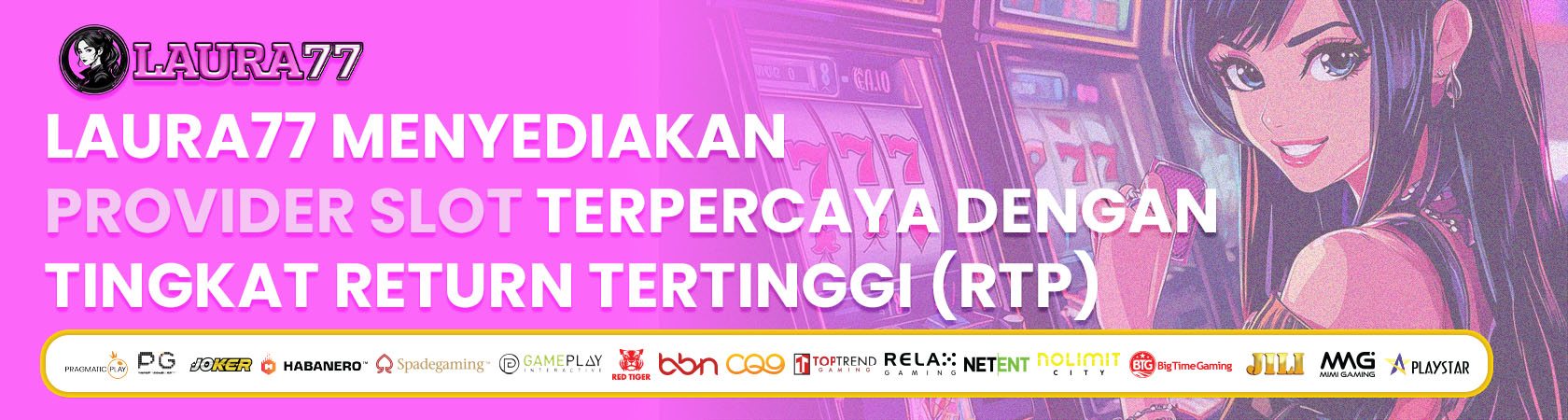 Banner Slot LAURA77