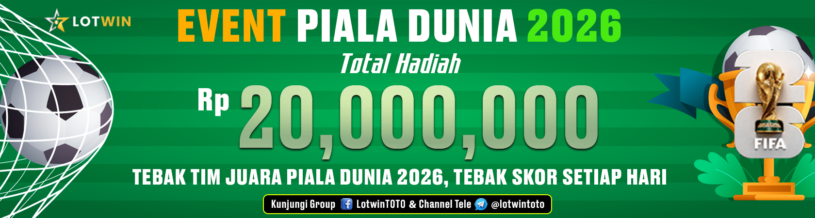 EVENT PIALA DUNIA LOTWIN