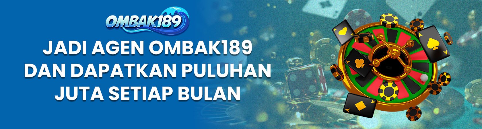 Banner Promosi Agen OMBAK189