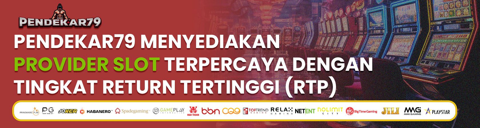 Banner Slot PENDEKAR79