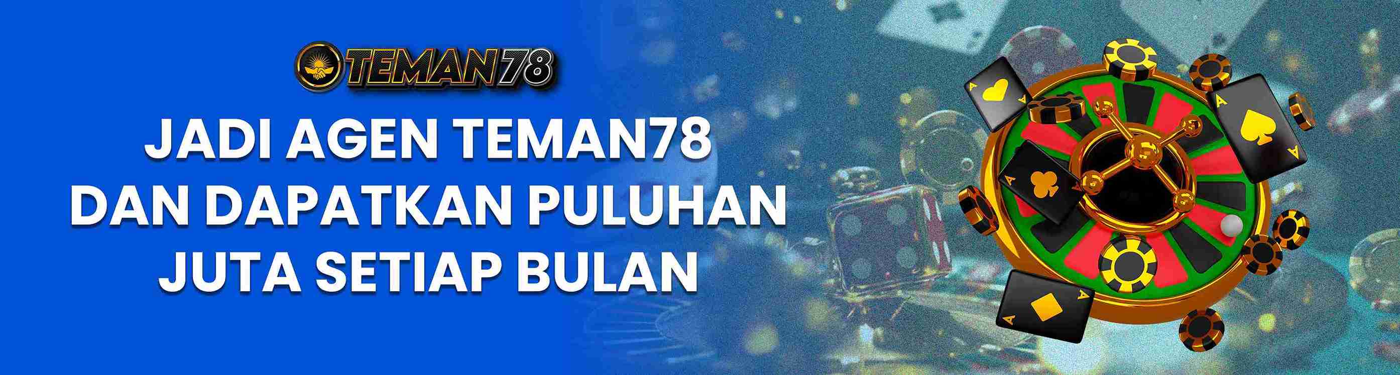 Banner Promosi Agen TEMAN78